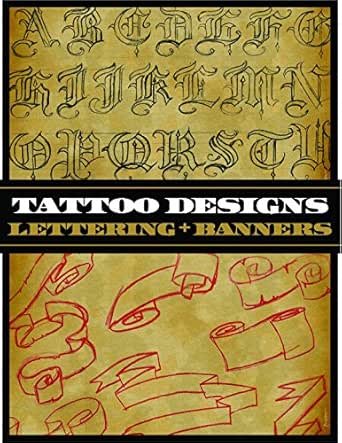 Tattoo Designs Lettering And Banners Tattoo U Ebook Superior