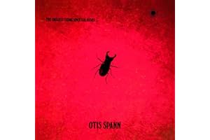 Otis Spann: the Biggest Thing Since...