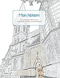  Mein Neheim: Die schönsten Motive zum Entdecken, Erkennen und Ausmalen