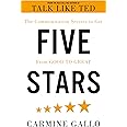 Five Stars: The Communication Secrets to Get From Good to Great