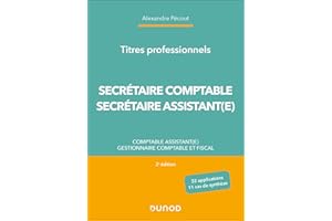 Titres professionnels - Secrétaire Comptable et Secrétaire Assistant(e) - 2e éd.: Comptable assistant(e), Gestionnaire comptable et fiscal