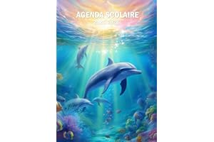 Agenda scolaire 2025-2026 Dauphin: Organisateur et Planificateur Journalier avec Heure | 1 Jour Par Page | Étudiants - Collège - Lycée - Primaire