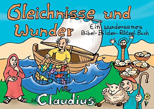 Pdf Gleichnisse Und Wunder Ein Wundersames Bibel Bilder Ratsel Buch Epub Haimostefa