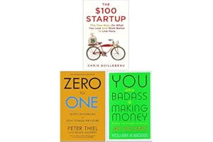 The $100 Startup, Zero to One, You Are a Badass at Making Money 3 Books Collection Set