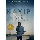 Kayıp Kız: Şimdi Twentieth Century Fox Yapımı b&uuml;y&uuml;k Bir Sinema Filmi