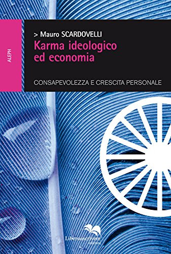 Download Karma ideologico ed economia (ALEPH) Download Karma ideologico ed economia (ALEPH)