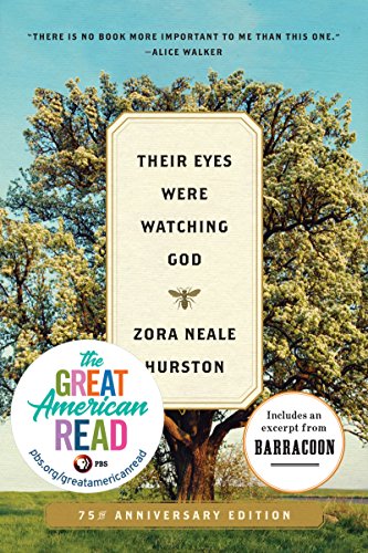 Their Eyes Were Watching God: A Novel (English Edition) Their Eyes Were Watching God: A Novel (English Edition)