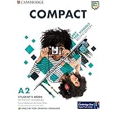 Compact Key for Schools Student`s Book without answers with Digital Pack English