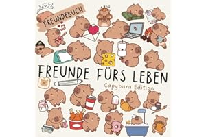 Freunde fürs Leben - Capybara Edition - Freundebuch für Kinder ab 6 Jahren: Einzigartige Capybaramotive – Freundschaften festhalten mit Spaß und Kreativität!