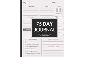 75 Day Journal & Challenge Planner: Become The Best Version of You in 75 Days | Motivatonal Mental Toughness Tracker for Diet Plans & Exercice