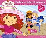 Image de Charlotte aux Fraises : Fait de la danse