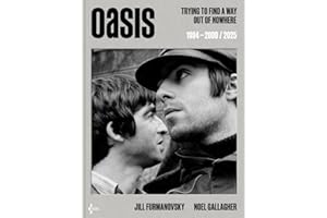 Oasis : Trying to Find a Way Out of Nowhere