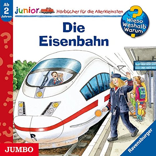 Die Eisenbahn (Wieso? Weshalb? Warum? - junior)