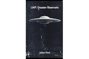 UAP: Dossier Riservato