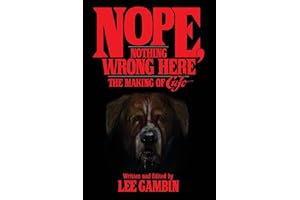 Nope, Nothing Wrong Here: The Making of Cujo