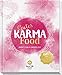 Gutes Karma-Food: Rezepte für ein besseres Ich by