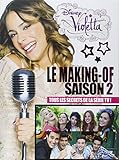 Violetta, le making-of saison 2 : Tous les secrets de la série TV