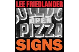 Lee Friedlander: Signs