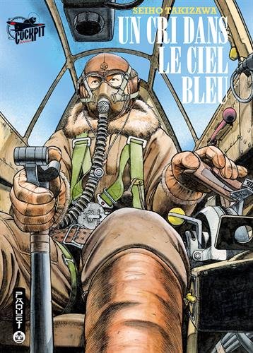 Un cri dans le ciel bleu — Tome 0