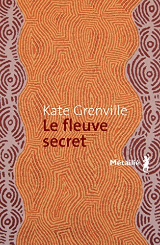 Le  Fleuve secret
