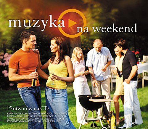Preisvergleich Produktbild Muzyka - na weekend