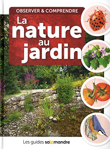 couverture de : Nature au jardin (La)