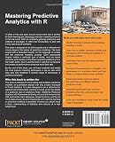 Image de Mastering Predictive Analytics With R: Master the Craft of Predictive Modeling by Developing Strategy, Intuition, and a Solid Foundation in Essential
