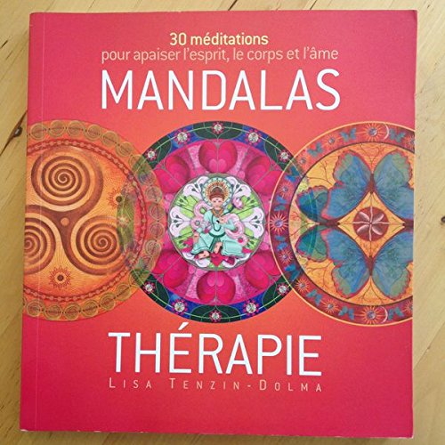 couverture de : Mandalas Th&eacute;rapie