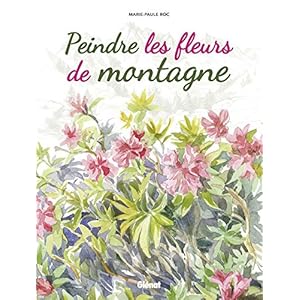 Peindre les fleurs de montagne