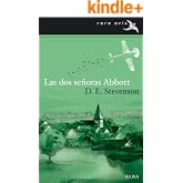 Las dos se&ntilde;oras Abbott (Rara Avis n&ordm; 3)