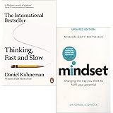 Thinking, Fast and Slow By Daniel Kahneman & Mindset - Updated Edition: Changing The Way You think To Fulfil Your Potential B