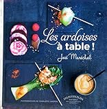 Les ardoises à table!