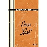 Sır&ccedil;a K&ouml;şk