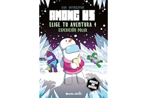 Among Us. Elige tu aventura 4: Expedición polar (Libros basados en juegos)