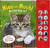 Miau oder Muuh! Wer bist denn du? by 
