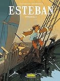  ESTEBAN. EDICION INTEGRAL 1 (Comic Europeo (norma))
