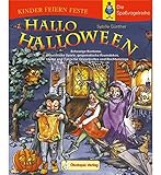Image de Hallo Halloween: Schaurige Kostüme, unheimliche Spiele, gespenstische Raumdekos, coole Lieder und T