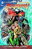 Aquaman Vol. 2: The Others (The New 52) by 