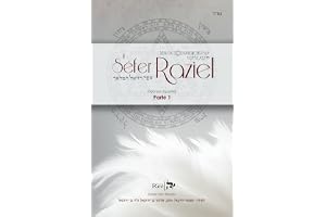 El Séfer Raziel HaMalaj: El libro del Ángel Raziel
