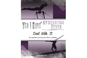 Yes I Have Gymnastics Fever: Deal. With. It.