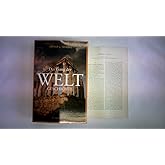 Der Gang der Weltgeschichte: Aufstieg und Verfall der Kulturen