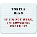 Produktbild Schreibtisch-Tonya'wenn I'm Not Here, I'm Cowering unter It ", Name personalisierbar-Premium-Mousepad (5 mm Dicke)