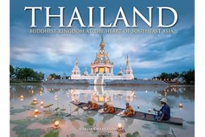 Thailand: Buddhist Kingdom at the Heart of Southeast Asia (Travel Landscape)