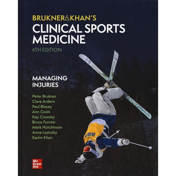 Clinical Sports Medicine: Foundations of Clinical Practice, 6th
