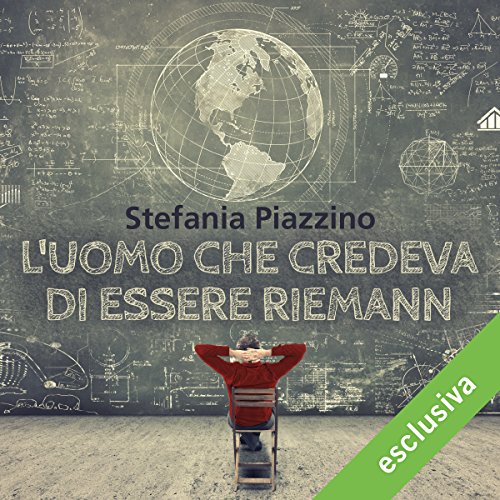 Download L'uomo che credeva di essere Riemann Download L'uomo che credeva di essere Riemann