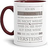 Tassendruck Berufe-Tasse Ich Bin Juristin, ich löse Probleme, die du Nicht verstehst Innen & Henkel Weinrot/Für Sie/Job/mit S