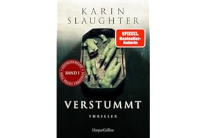 Verstummt: Thriller | Ein weiterer spannungsgeladener Roman der SPIEGEL-Bestsellerautorin – Will Trent im Einsatz | Mit exklusivem Farbschnitt in limitierter Erstauflage (Georgia-Serie, Band 1)