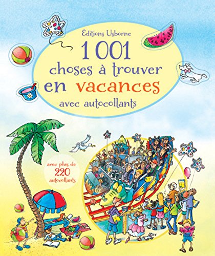Download 1001 choses à trouver en vacances - Autocollants Usborne Download 1001 choses à trouver en vacances - Autocollants Usborne
