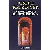 Introduzione al cristianesimo. Lezioni sul simbolo apostolico