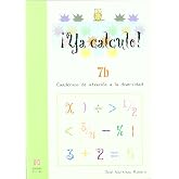 YA CALCULO. 7-B: La divisi&oacute;n